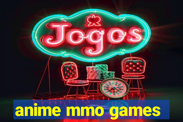 anime mmo games