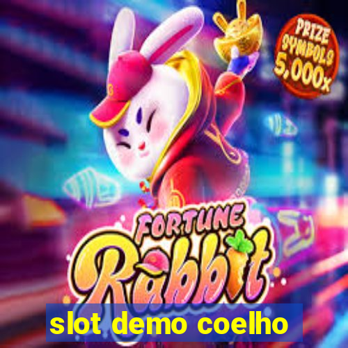 slot demo coelho