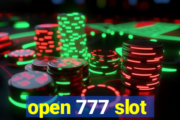 open 777 slot