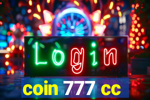 coin 777 cc