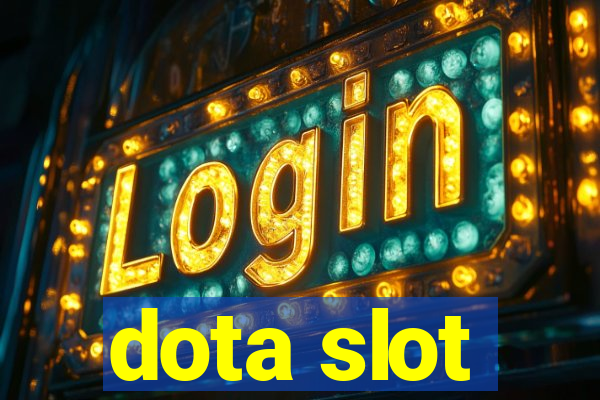 dota slot