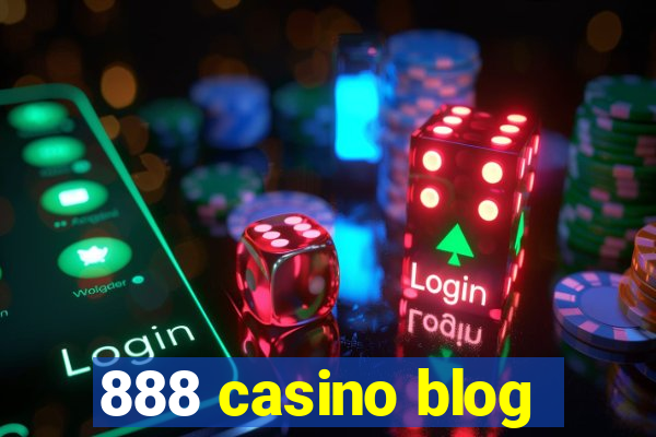 888 casino blog