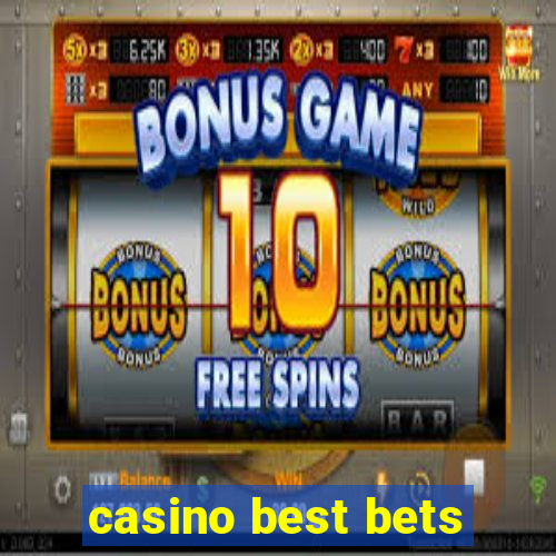 casino best bets