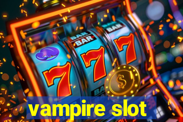 vampire slot