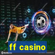 ff casino