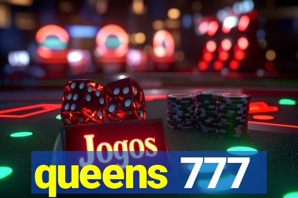 queens 777