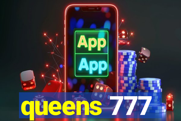 queens 777