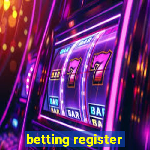 betting register