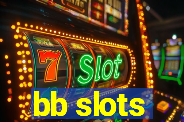 bb slots