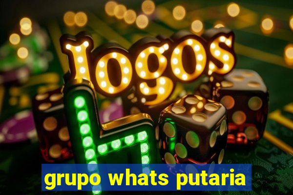 grupo whats putaria