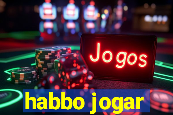 habbo jogar