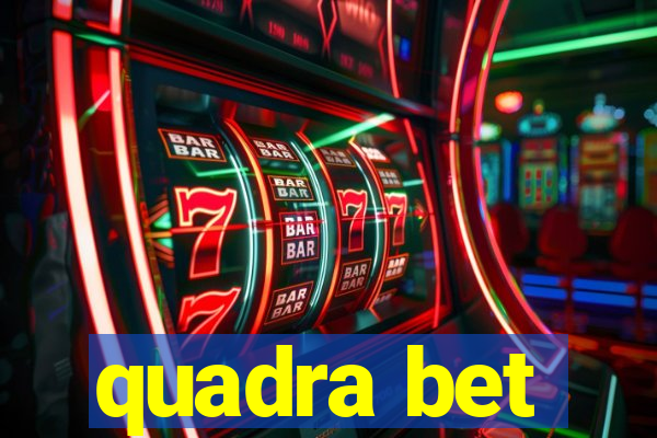 quadra bet