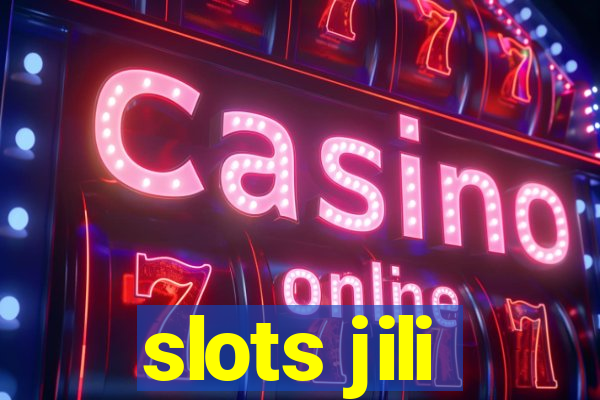 slots jili