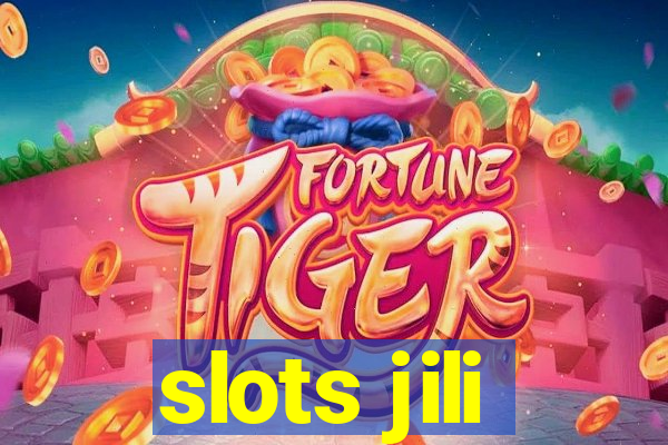 slots jili