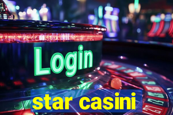 star casini