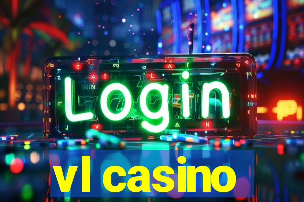 vl casino