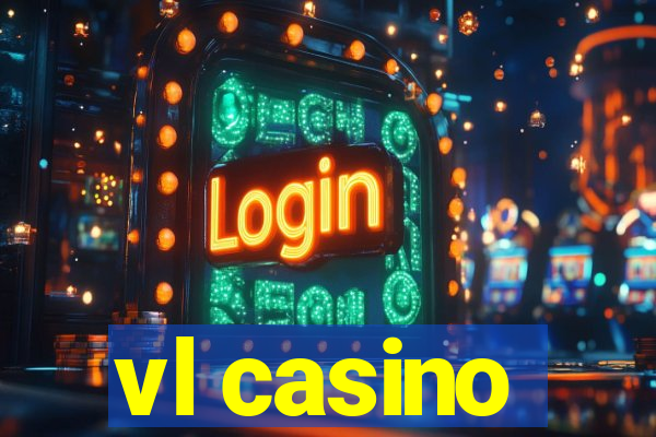 vl casino