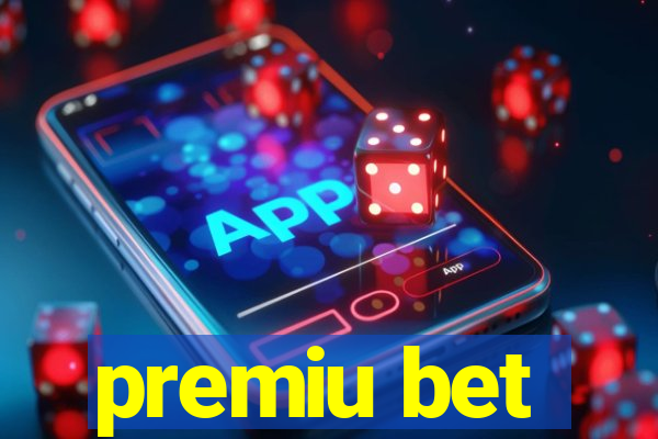 premiu bet