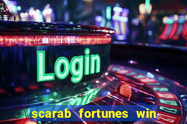 scarab fortunes win & spin slot free play