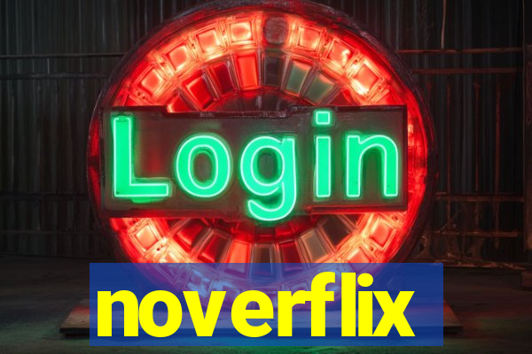 noverflix