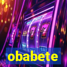 obabete