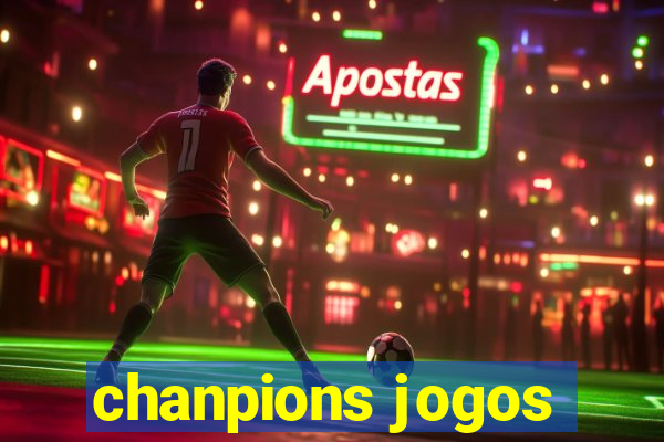 chanpions jogos