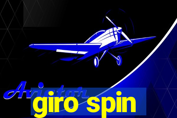 giro spin