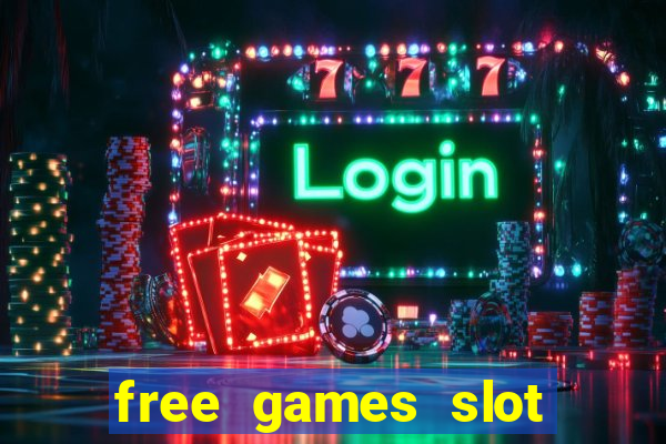 free games slot casino online