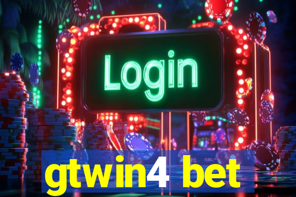 gtwin4 bet