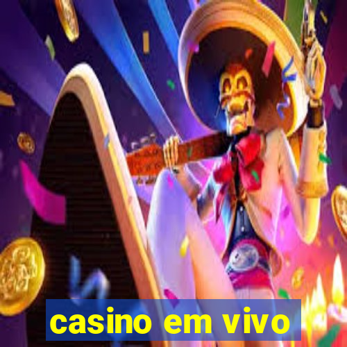 casino em vivo