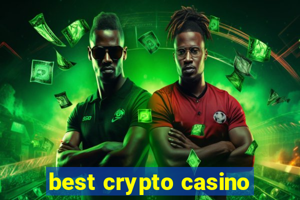 best crypto casino