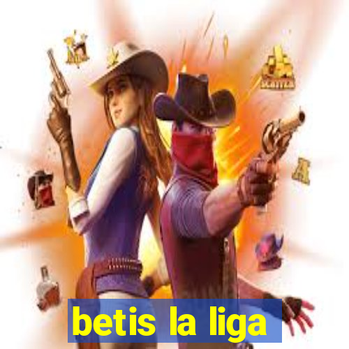 betis la liga