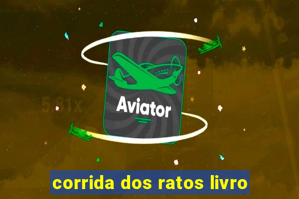 corrida dos ratos livro