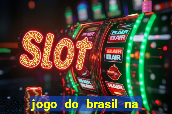 jogo do brasil na globo play