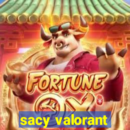 sacy valorant