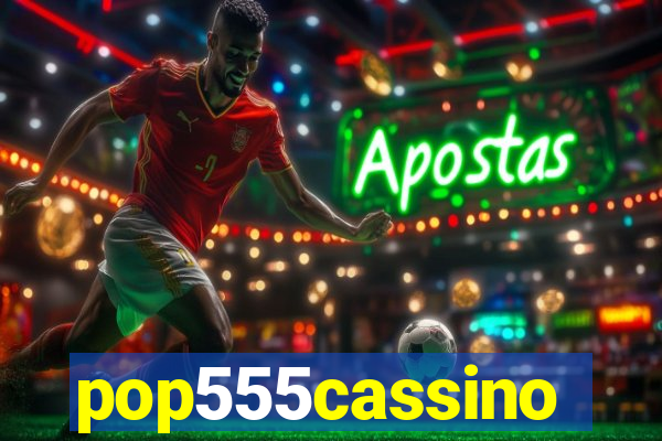 pop555cassino