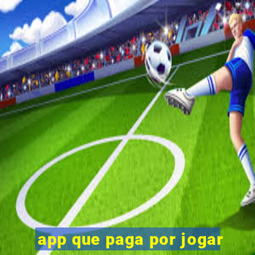 app que paga por jogar