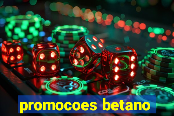 promocoes betano