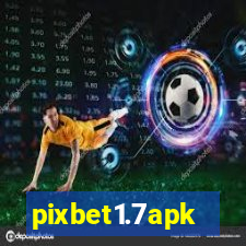 pixbet1.7apk