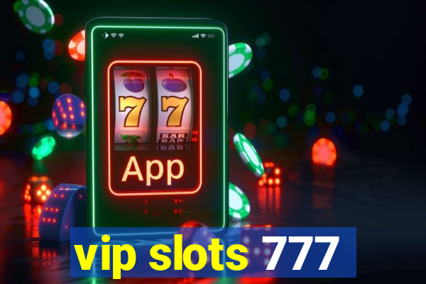 vip slots 777