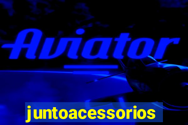 juntoacessorios.com.br