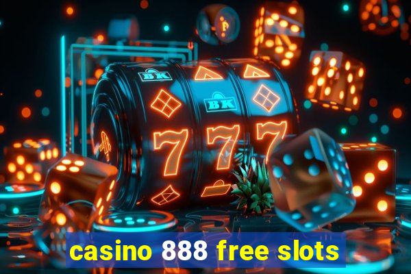 casino 888 free slots