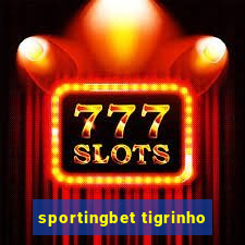 sportingbet tigrinho