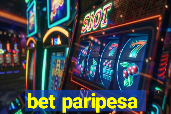 bet paripesa