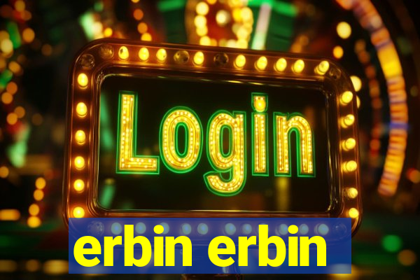 erbin erbin