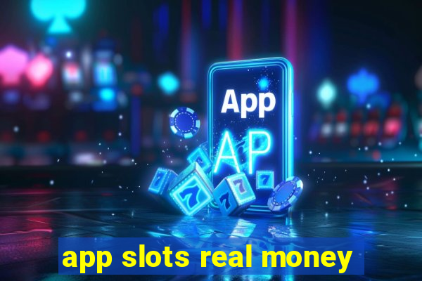 app slots real money