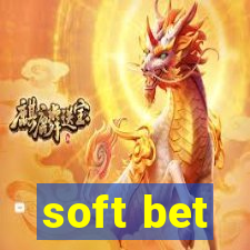 soft bet