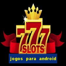 jogos para android em apk