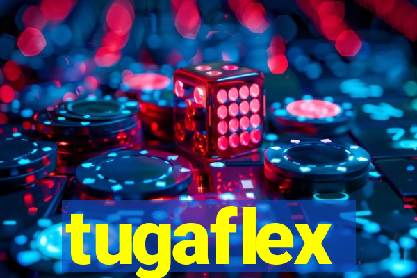 tugaflex