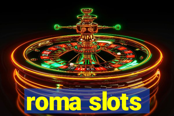 roma slots